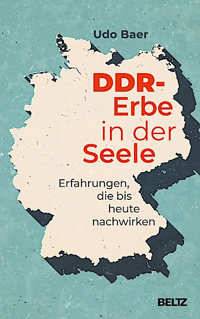 DDR-Erbe in der Seele