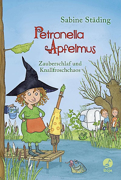 Petronella Apfelmus (02) - Zauberschlaf und Knallfroschchaos