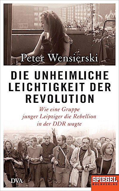 Die unheimliche Leichtigkeit der Revolution