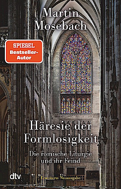 Häresie der Formlosigkeit