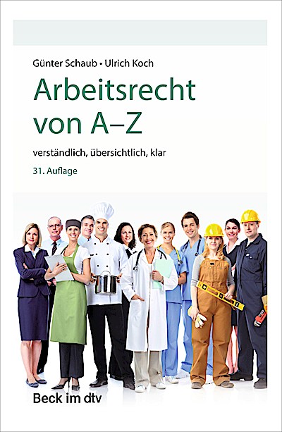 Arbeitsrecht von A-Z