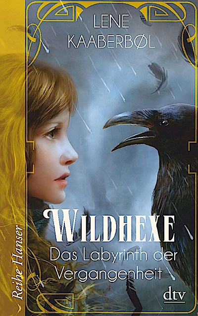 Wildhexe 5 - Das Labyrinth der Vergangenheit
