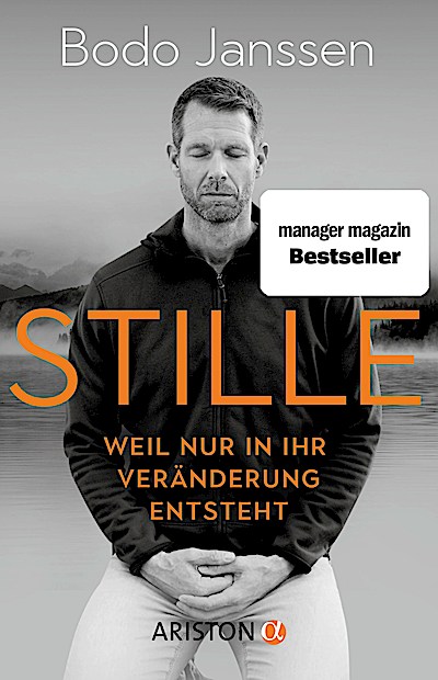 Stille - Weil nur in ihr Veränderung entsteht