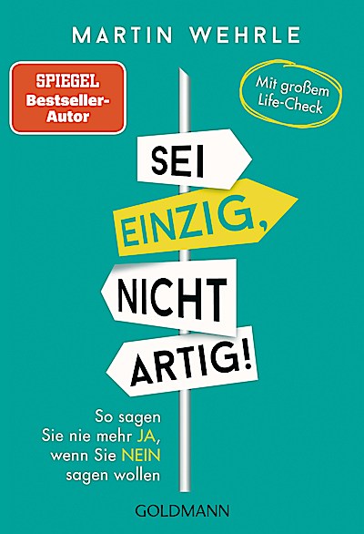 Sei einzig, nicht artig!