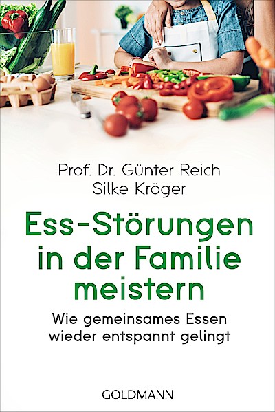 Ess-Störungen in der Familie meistern