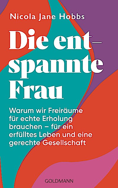 Die entspannte Frau