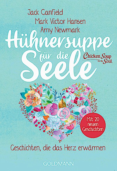 Hühnersuppe für die Seele