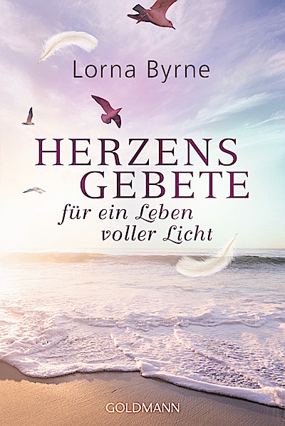 Herzensgebete für ein Leben voller Licht