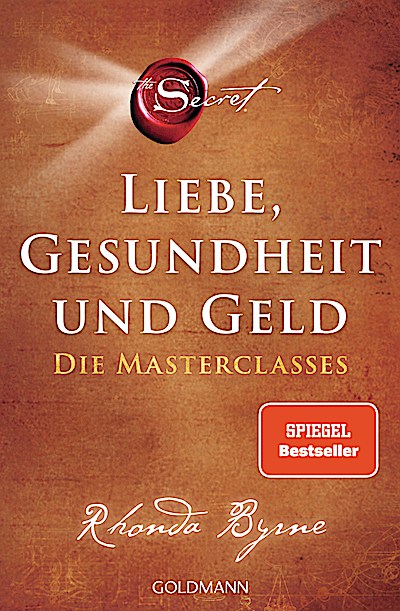 The Secret – Liebe, Gesundheit und Geld