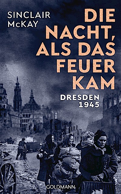 Die Nacht, als das Feuer kam