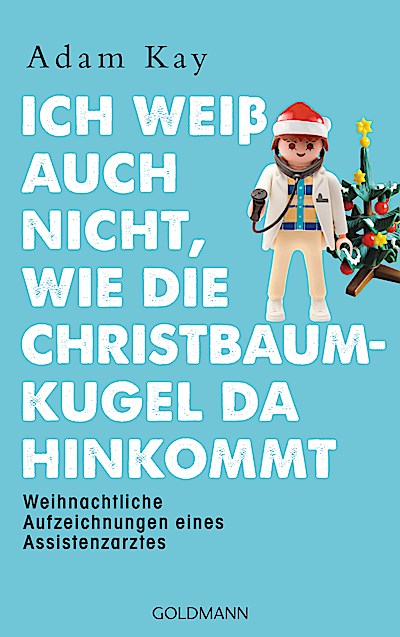 Ich weiß auch nicht, wie die Christbaumkugel d...