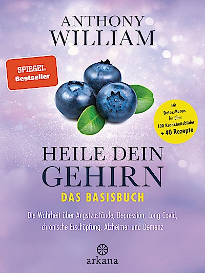 Heile dein Gehirn – Das Basisbuch