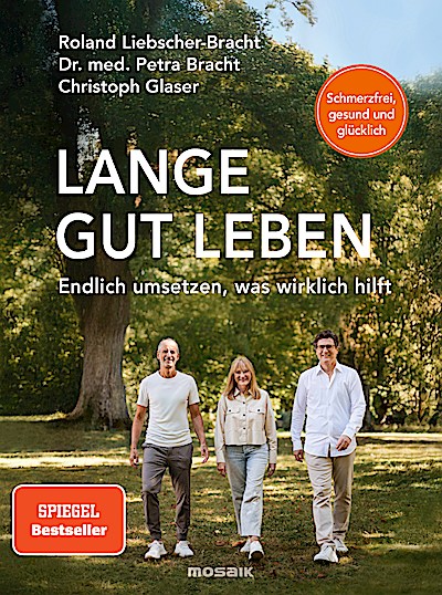 Lange gut leben