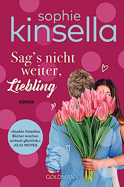 Sag’s nicht weiter, Liebling