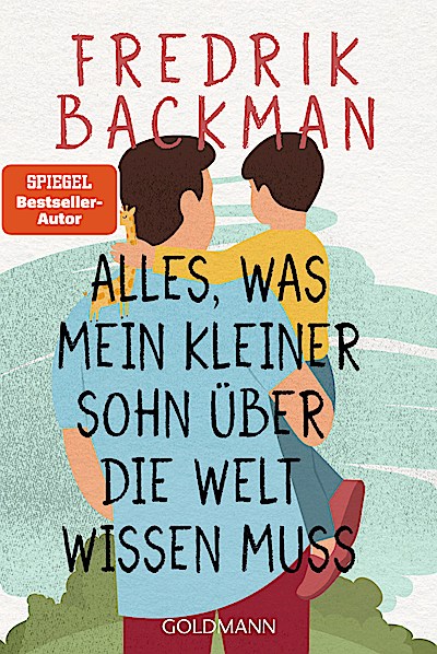 Alles, was mein kleiner Sohn über die Welt wis...
