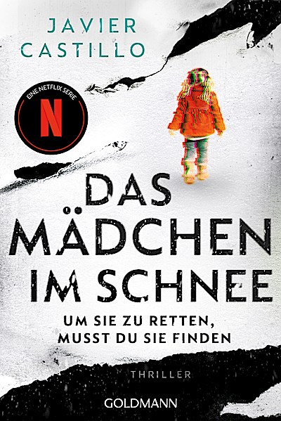 Das Mädchen im Schnee - Um sie zu retten, muss...
