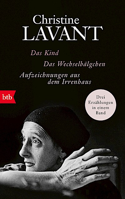 Das Kind. Das Wechselbälgchen. Aufzeichnungen ...