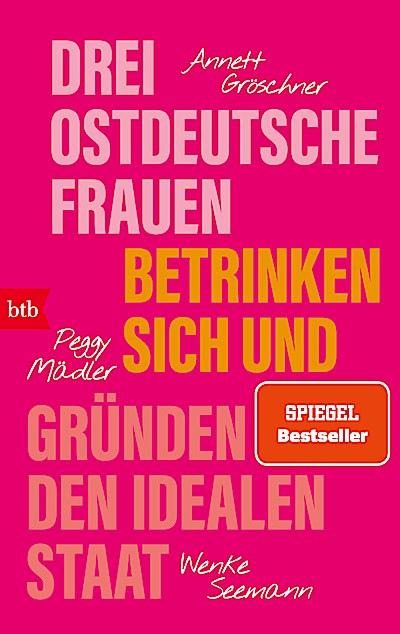 Drei ostdeutsche Frauen betrinken sich und grü...