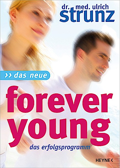 Das Neue Forever Young