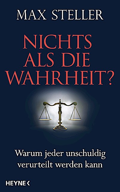 Nichts als die Wahrheit?