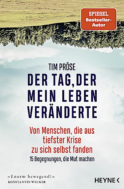 Der Tag, der mein Leben veränderte
