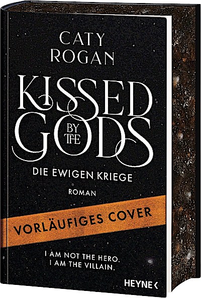 Kissed by the Gods – Die ewigen Kriege