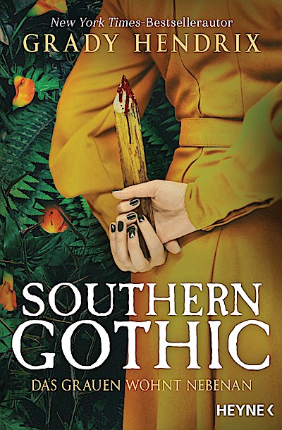 Southern Gothic - Das Grauen wohnt nebenan