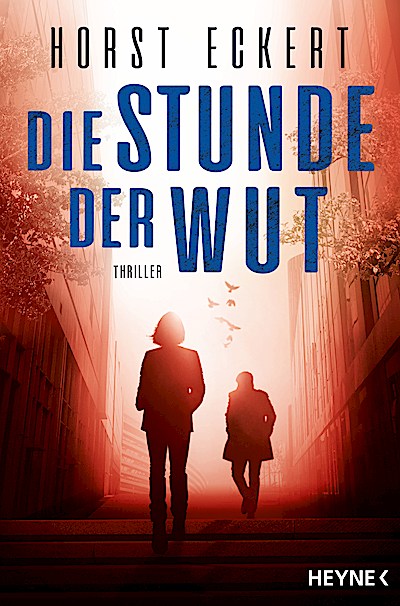 Die Stunde der Wut