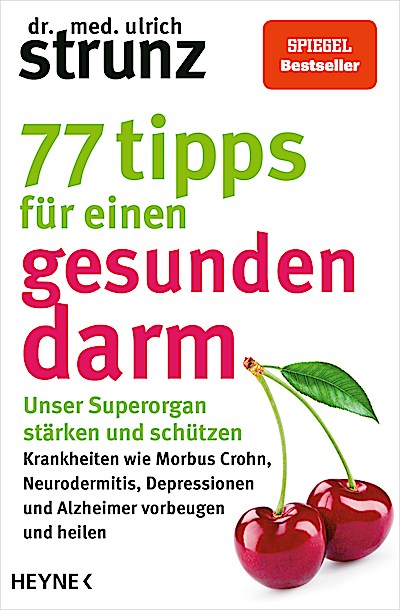 77 Tipps für einen gesunden Darm