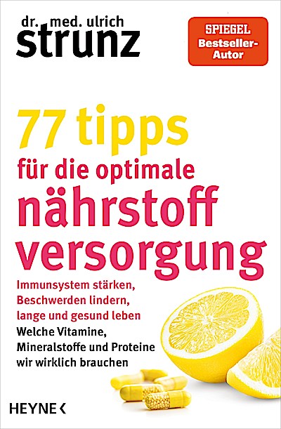 77 Tipps für die optimale Nährstoffversorgung