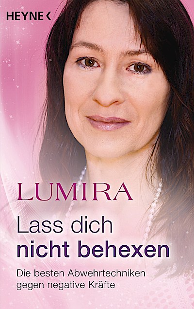 Lass dich nicht behexen (überarbeitete Neuausg...