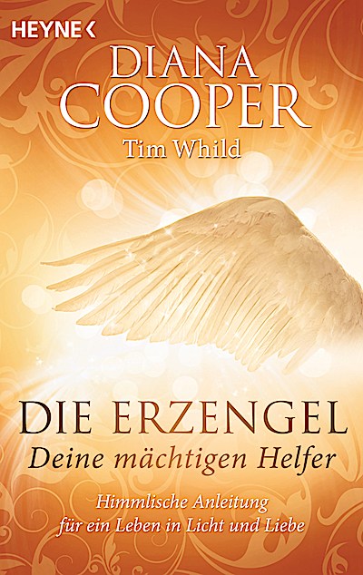 Die Erzengel - deine mächtigen Helfer