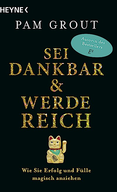 Sei dankbar und werde reich