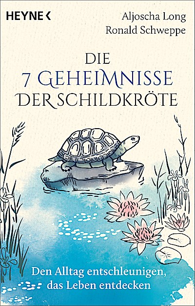 Die 7 Geheimnisse der Schildkröte (vollständig...