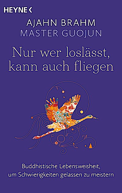 Nur wer loslässt, kann auch fliegen