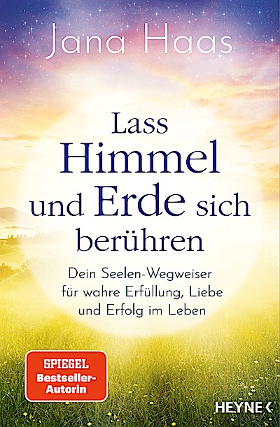 Lass Himmel und Erde sich berühren