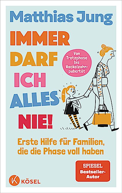 Immer darf ich alles nie!