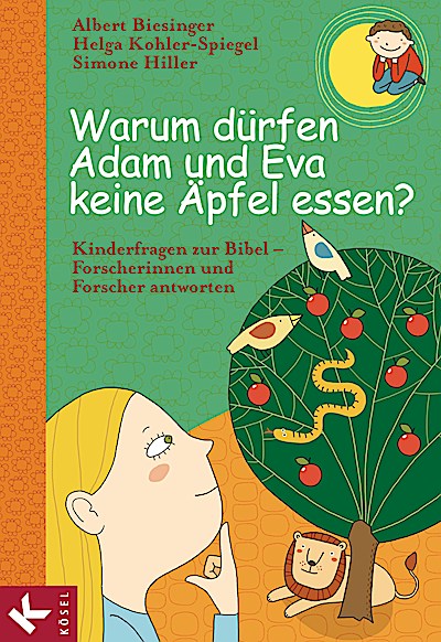 Warum dürfen Adam und Eva keine Äpfel essen?