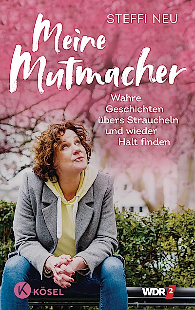 Meine Mutmacher