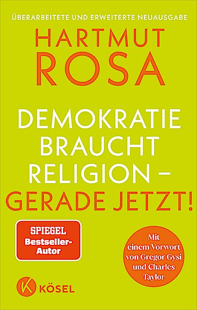Demokratie braucht Religion – gerade jetzt!