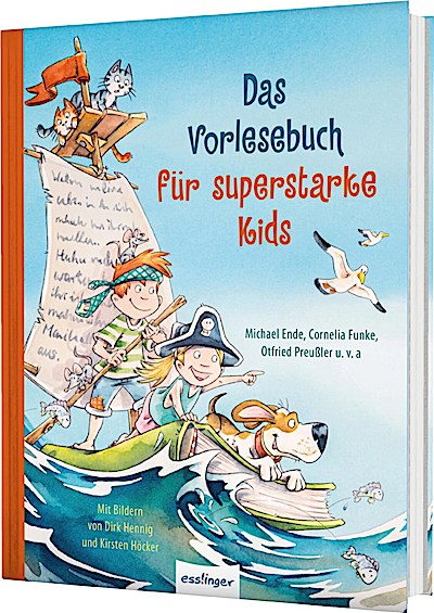 Das Vorlesebuch für superstarke Kids