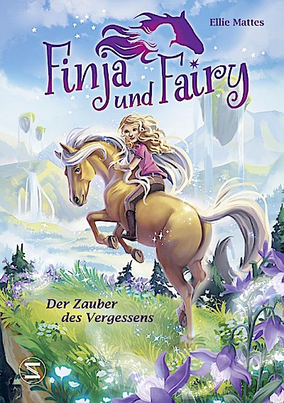 Finja und Fairy 01: Der Zauber des Vergessens