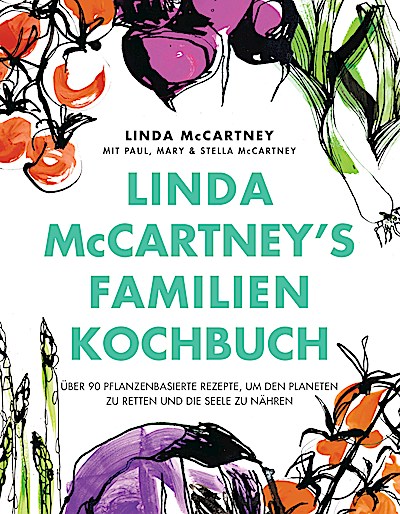 Linda McCartney’s Familienkochbuch