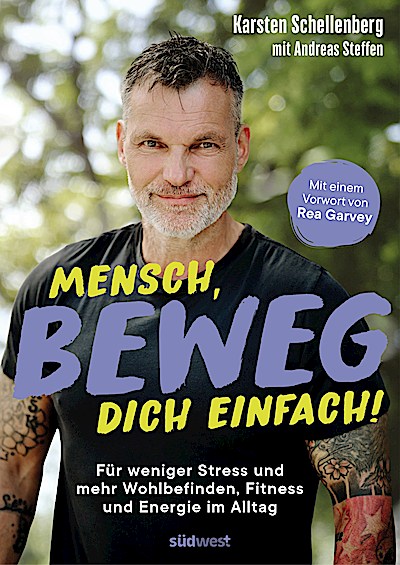 Mensch, beweg dich einfach!