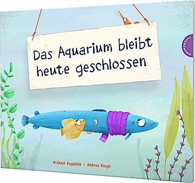 Das Aquarium bleibt heute geschlossen