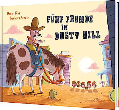 Fünf Fremde in Dusty Hill