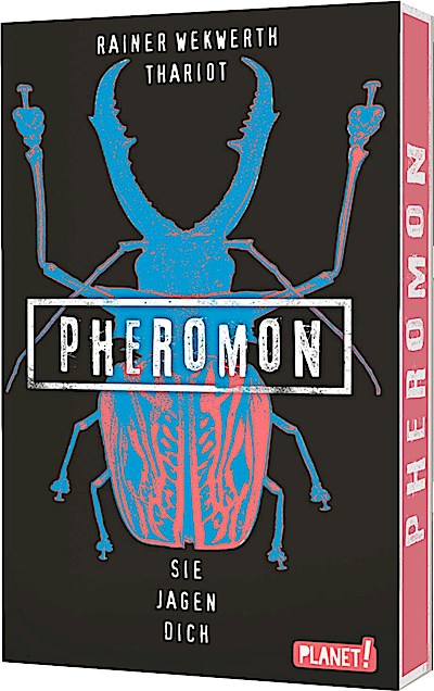 Pheromon 3: Sie jagen dich