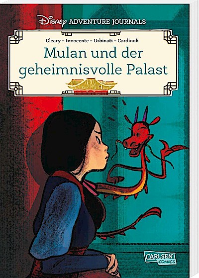 Disney Adventure Journals: Mulan und der geheimnisvolle Pal