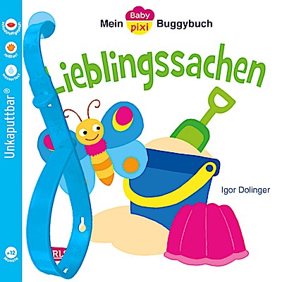 Baby Pixi (unkaputtbar) 46: Mein Baby-Pixi Buggybuch: Li...