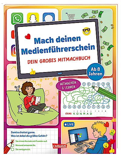 Mach deinen Medienführerschein: Dein großes Mi...
